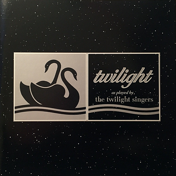 The Twilight Singers – Twilight As Played By The Twilight Singers