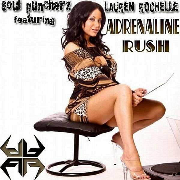 Album herunterladen Soul Puncherz Featuring Lauren Rochelle - Adrenaline Rush