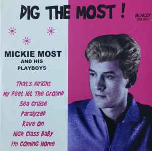 Mickie Most And His Playboys - Dig The Most! album cover