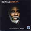 Donald Brown - Fast Forward To The Past