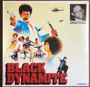 Adrian Younge - Black Dynamite (Original Score To The Motion Picture) album cover