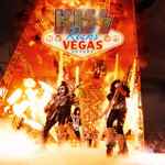 Kiss - Kiss Rocks Vegas | Releases | Discogs
