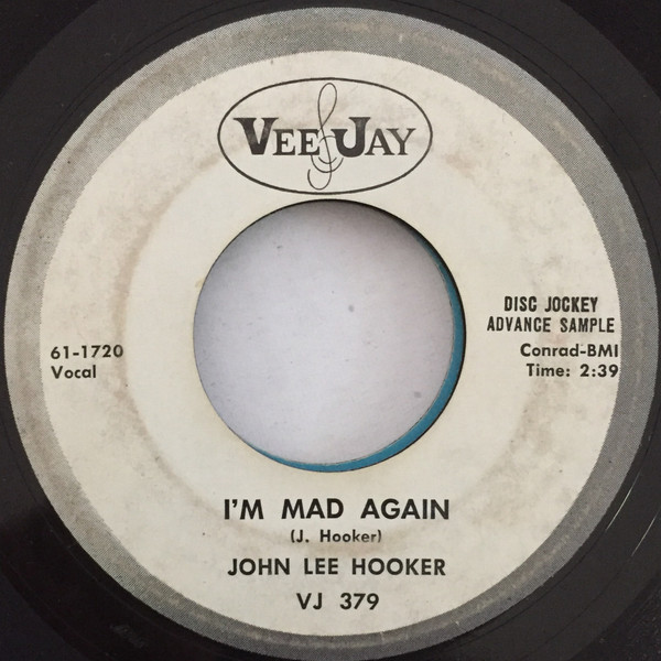 ladda ner album John Lee Hooker - Im Mad Again Im Going Upstairs