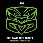 Tiki Taane - Our Favourite Target album cover