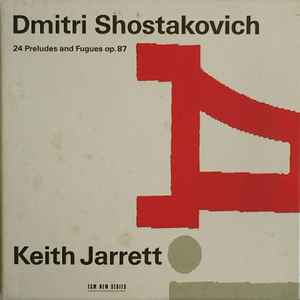 Dmitri Shostakovich - 24 Preludes And Fugues Op. 87 album cover