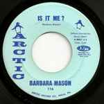 Is It Me? / Barbara Mason