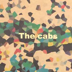The Cabs – 2 Songs Demo (2006, CDr) - Discogs