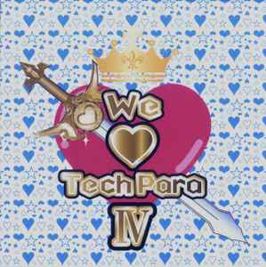 The Best Of 俄然パラパラ!! & We Love TechPara (2007, CD) - Discogs