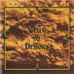 Univers Zero - Ceux Du Dehors | Releases | Discogs