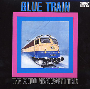 The Guido Manusardi Trio – Blue Train (1967, Vinyl) - Discogs