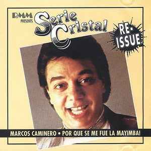 Marcos Caminero - Por Que Se Me Fue La Mayimba! album cover