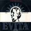 Andrew Lloyd Webber And Tim Rice - Evita: Premiere American Recording
