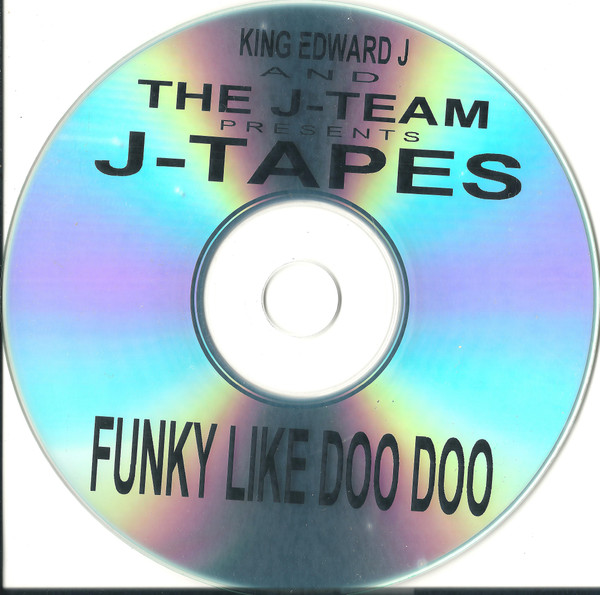 lataa albumi King Edward J and the JTeam - Funky Like Doo Doo