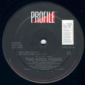 Too Kool Posse - Give 'Em A Sample / Do You Wanna Get Hype album cover