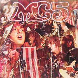 MC5 – Kick Out The Jams (1969, Censored, Vinyl) - Discogs