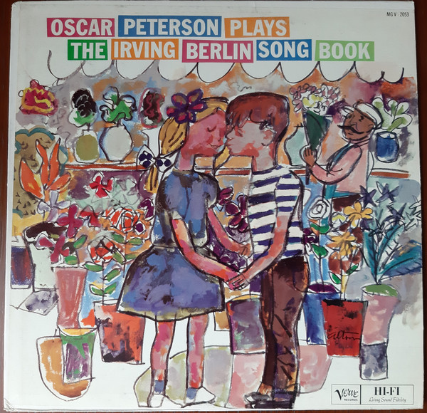 Oscar Peterson – Oscar Peterson Plays The Irving Berlin Song Book 