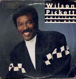 Wilson Pickett - American Soul Man album cover