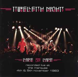 Live And Let Live - Twelfth Night