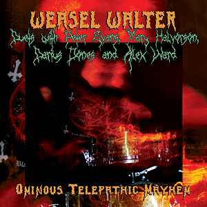 Weasel Walter - Ominous Telepathic Mayhem album cover