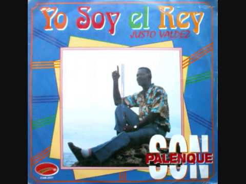 télécharger l'album Son Palenque, Justo Valdez - Yo Soy El Rey