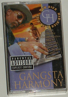 Mo B. Dick – Gangsta Harmony (1999, Cassette) - Discogs
