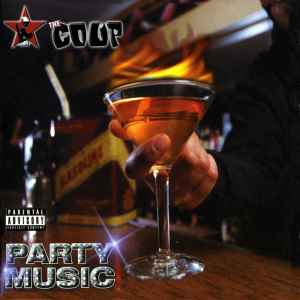 The Coup - Party Music album cover