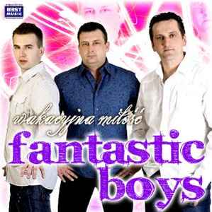 Fantastic Boys - Wakacyjna Miłość album cover