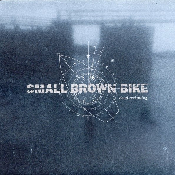 SMALL BROWN BIKE Dead Reckoning