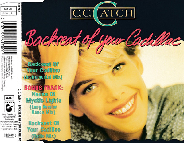 Más bien flotador Supone C.C. Catch - Backseat Of Your Cadillac | Releases | Discogs