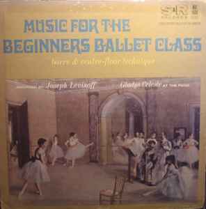 Music For The Beginners Ballet Class (Vinyl, LP, Album)en venta