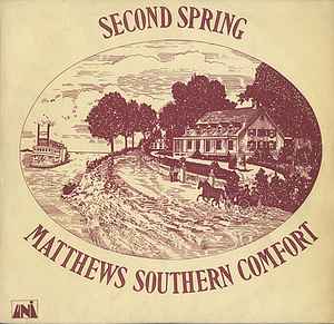 Matthews' Southern Comfort - Second Spring album cover