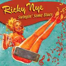 Ricky Nye - Swingin'Some Blues album cover