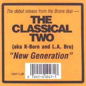 The Classical Two – New Generation / (She's A) Freak Dog