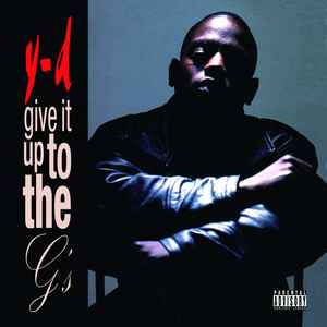 Y-D – Give It Up To The G's (2021, CD) - Discogs