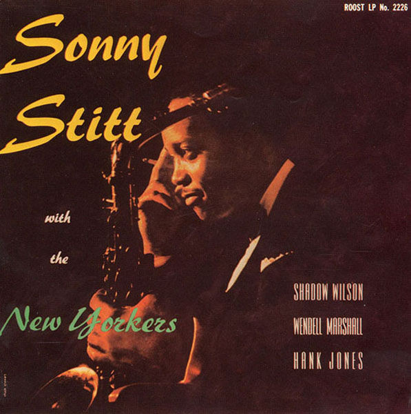 Sonny Stitt – Sonny Stitt With The New Yorkers (2009, 180g, Vinyl