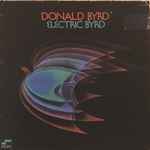 Donald Byrd - Electric Byrd | Releases | Discogs