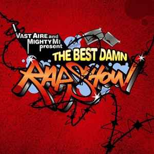 The Best Damn Rap Show - Vast Aire and Mighty Mi