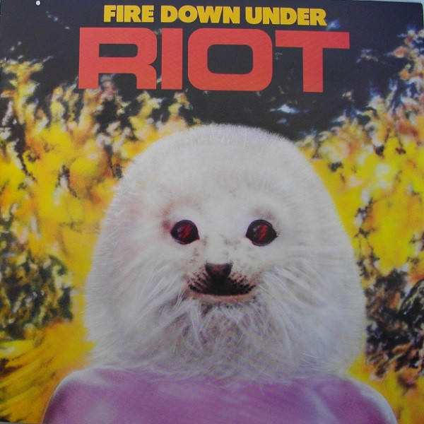 Riot – Fire Down Under (1981, AR, Vinyl) - Discogs