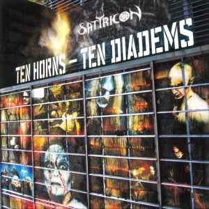 Ten Horns - Ten Diadems - Satyricon