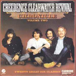 Creedence Clearwater Revival – Chronicle Volume 2 (20 Great CCR