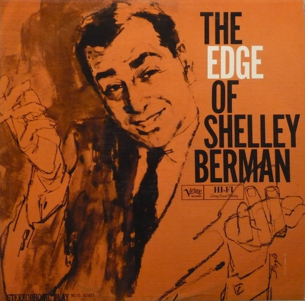 Shelley Berman - The Edge Of Shelley Berman | Releases | Discogs