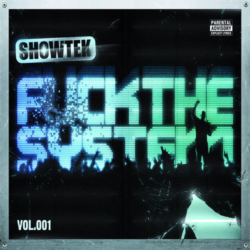 Showtek – Fuck The System (2010, CD) - Discogs