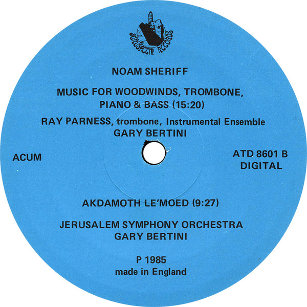 télécharger l'album Noam Sheriff Gary Bertini - La Folia Variations For Orchestra Music For Woodwinds Trombone Piano Bass Akdamoth Lemoed Festival Prelude