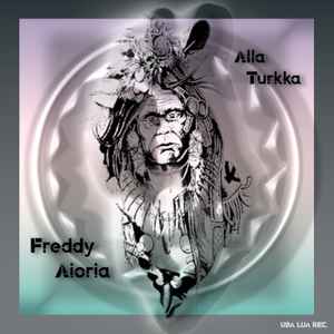 Freddy Aioria - Alla Turkka album cover
