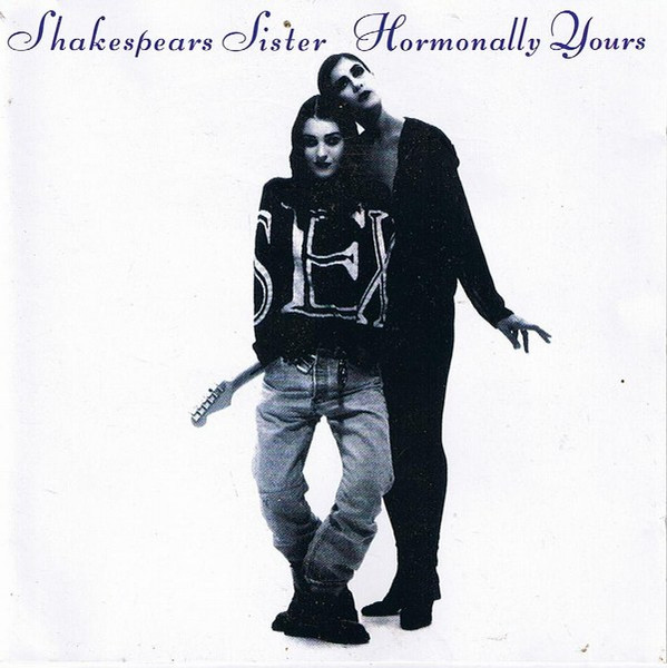 Shakespears Sister – Hormonally Yours (2022, White, Mirror Board 