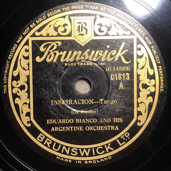 SP EDUARDO BIANCO AND HIS ARGENTINE ORCHESTRA VENTIMIGLIA / TENTADORA 英盤