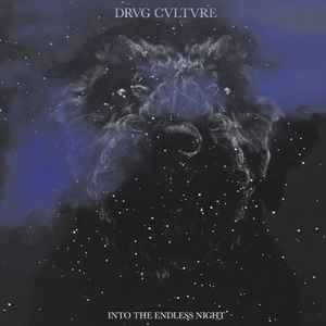 Drvg Cvltvre - Into The Endless Night album cover