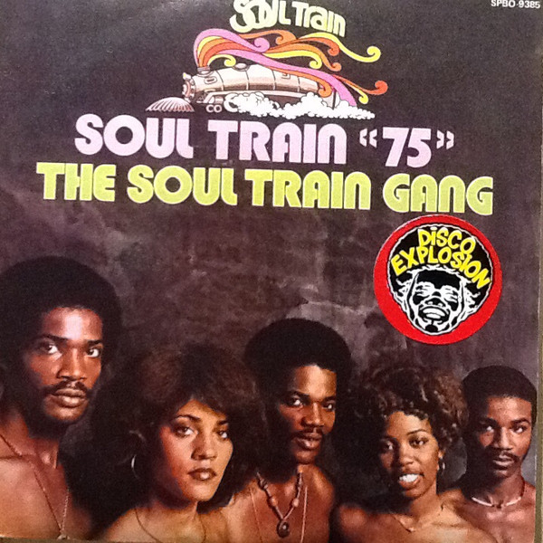 Soul Train Gang – Soul Train 