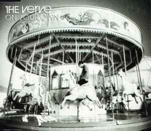 On Your Own - The Verve
