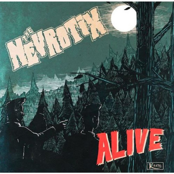 last ned album The Nevrotix - Alive